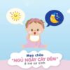Mẹo chữa ngủ ngày cày đêm ở trẻ sơ sinh